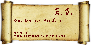 Rechtorisz Virág névjegykártya